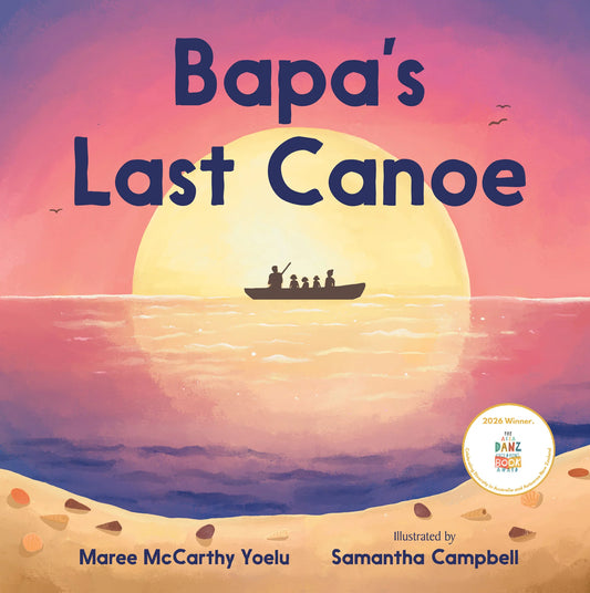 Bapa's Last Canoe